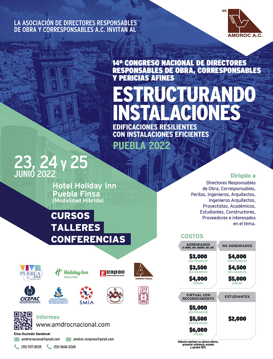 La AMDROC, A.C. invita a su 14o. Congreso Nacional en Puebla, del 23 al 25 de Junio 2022. Asociacion de Directores Responsables de Obra y Corresponsables Unidos.