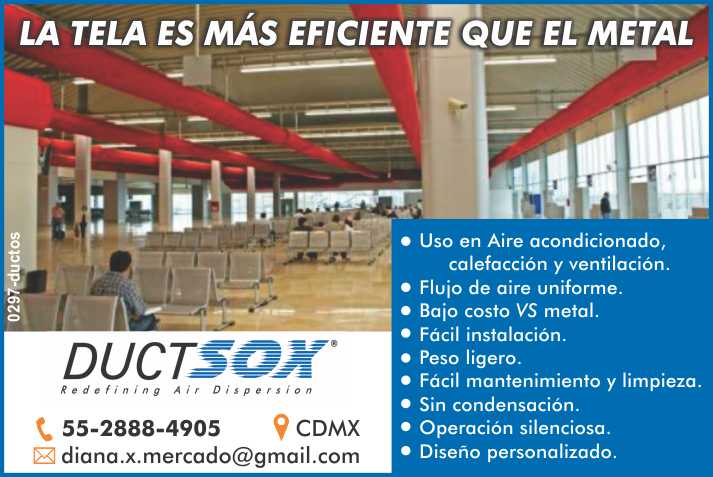 La tela es mas eficiente que el metal. Uso en aire acondicionado, calefaccion y ventilacion. Flujo de aire uniforme Bajo costo vs el metal Facil instalacion Peso ligero Facil mantenimiento y limpieza