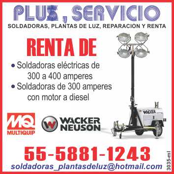 Soldadoras, plantas de luz, reparacion, renta, soldadoras electricas de 300 a 400 amperes, soldadoras de 300 amperes con motor a diesel, mq multiquip cipsa, wacker neuson