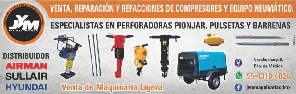 Venta, Reparacion y Refacciones de Compresores y Equipo Neumatico. Especialistas en Perforadoras Pionjar Pulsetas y Barrenas. Distribuidor: Airman, Sullair, Hyundai. Venta de Maquinaria Ligera.