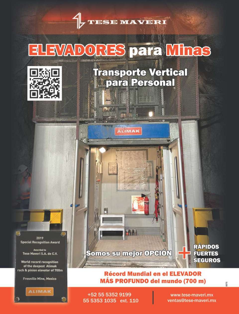 Elevadores para Minas, Transporte vertival para Personal. Somos su mejor opcion. Mas rapidos. Mas fuertes. Mas seguros.